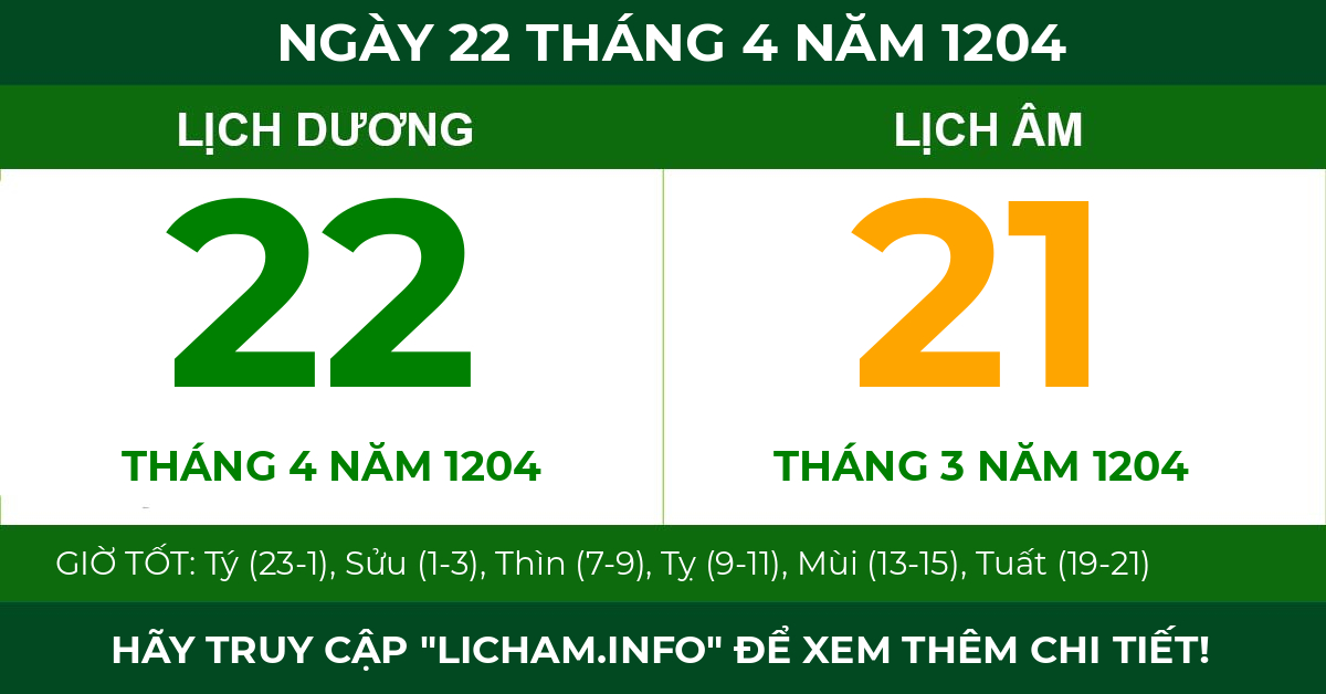 lịch âm ngày 22 tháng 4 năm 1204