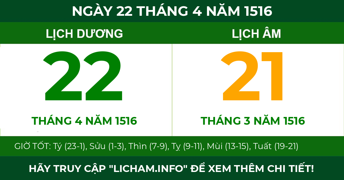 lịch âm ngày 22 tháng 4 năm 1516