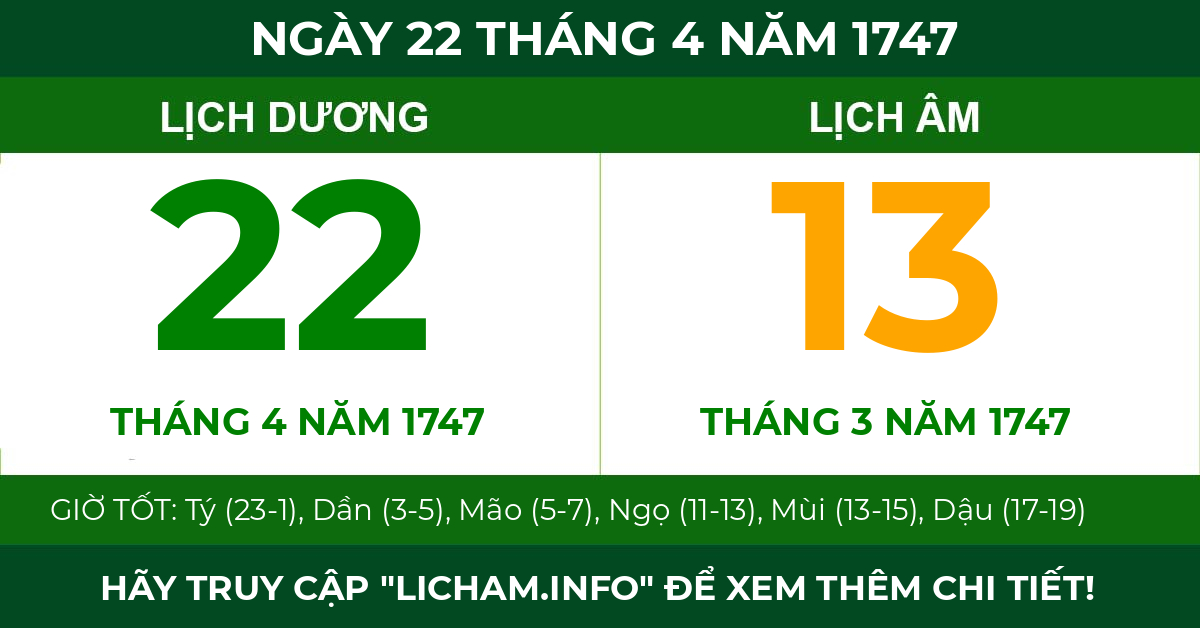 lịch âm ngày 22 tháng 4 năm 1747