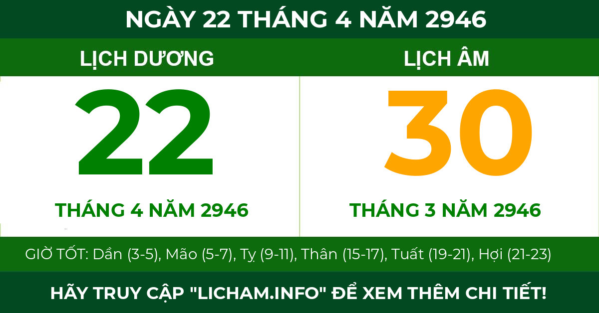 lịch âm ngày 22 tháng 4 năm 2946