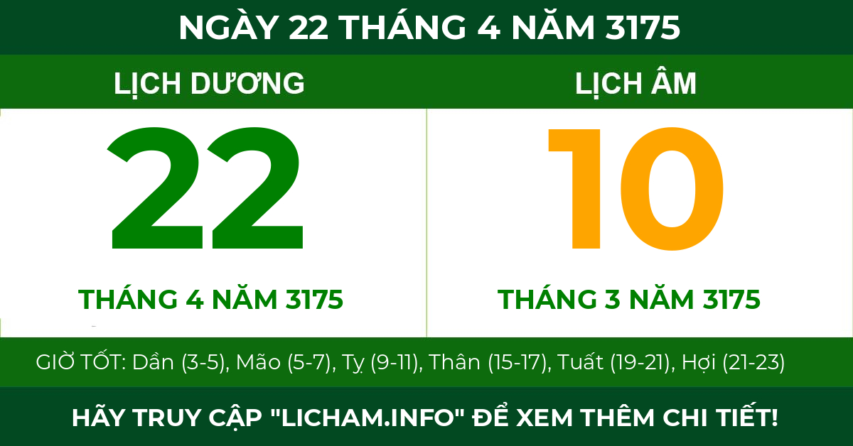 lịch âm ngày 22 tháng 4 năm 3175