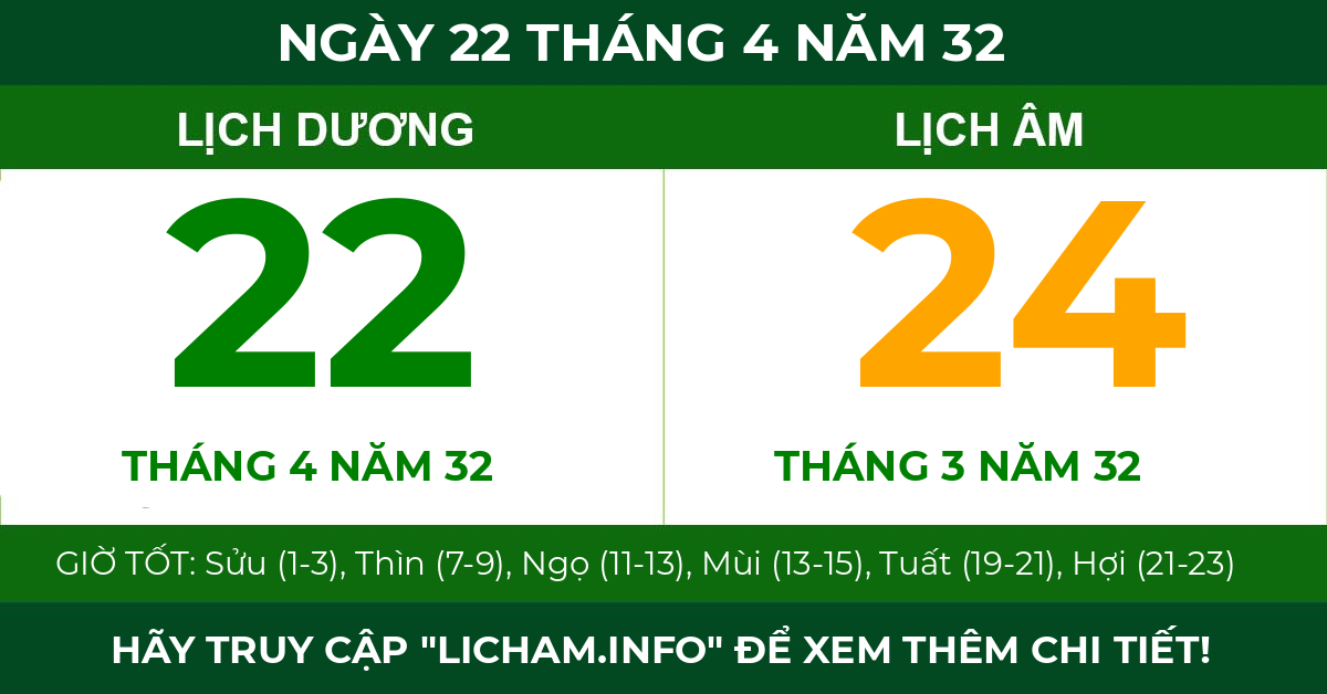 lịch âm ngày 22 tháng 4 năm 32