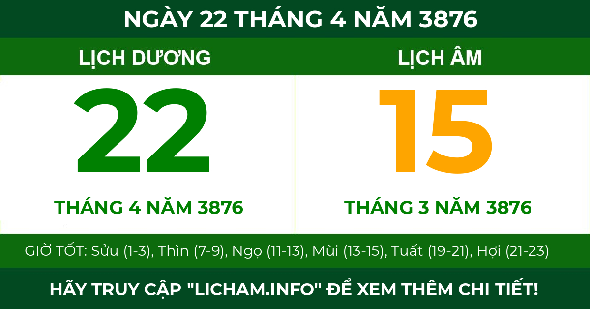 lịch âm ngày 22 tháng 4 năm 3876