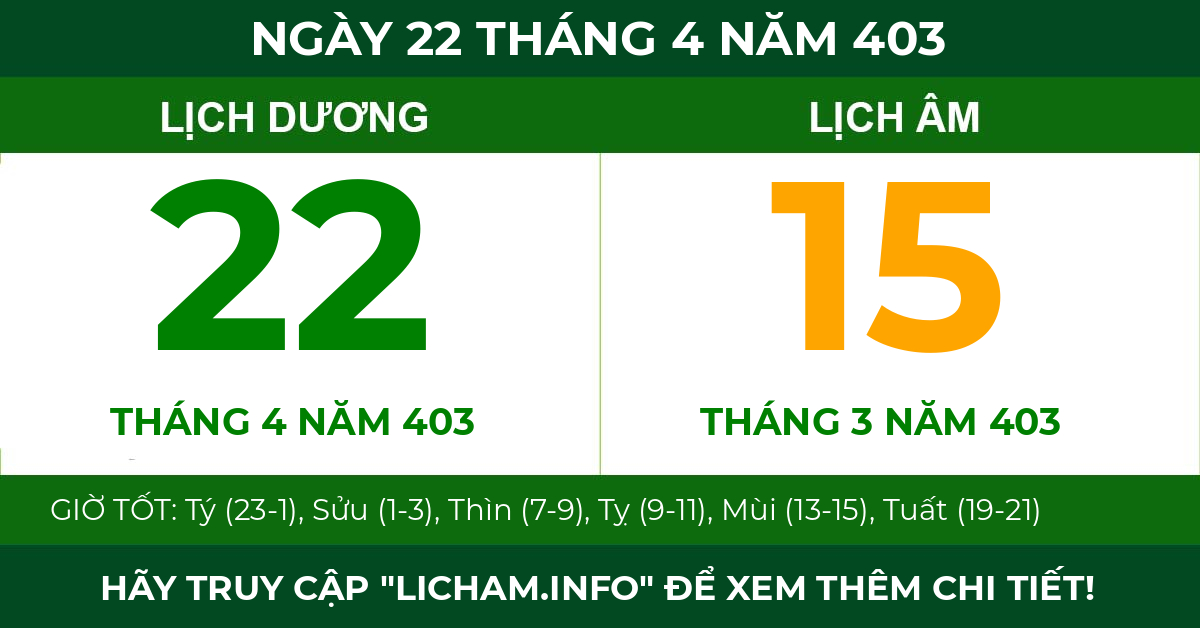 lịch âm ngày 22 tháng 4 năm 403