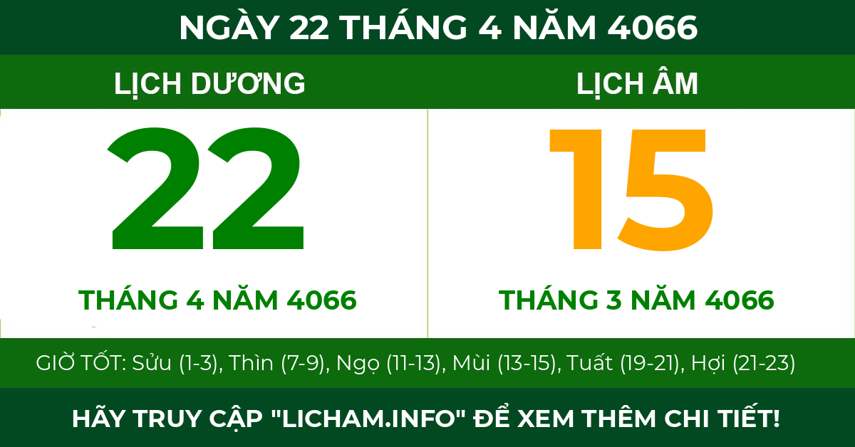 lịch âm ngày 22 tháng 4 năm 4066