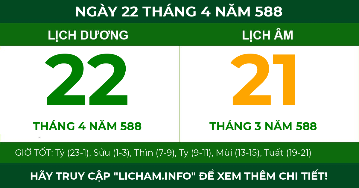 lịch âm ngày 22 tháng 4 năm 588
