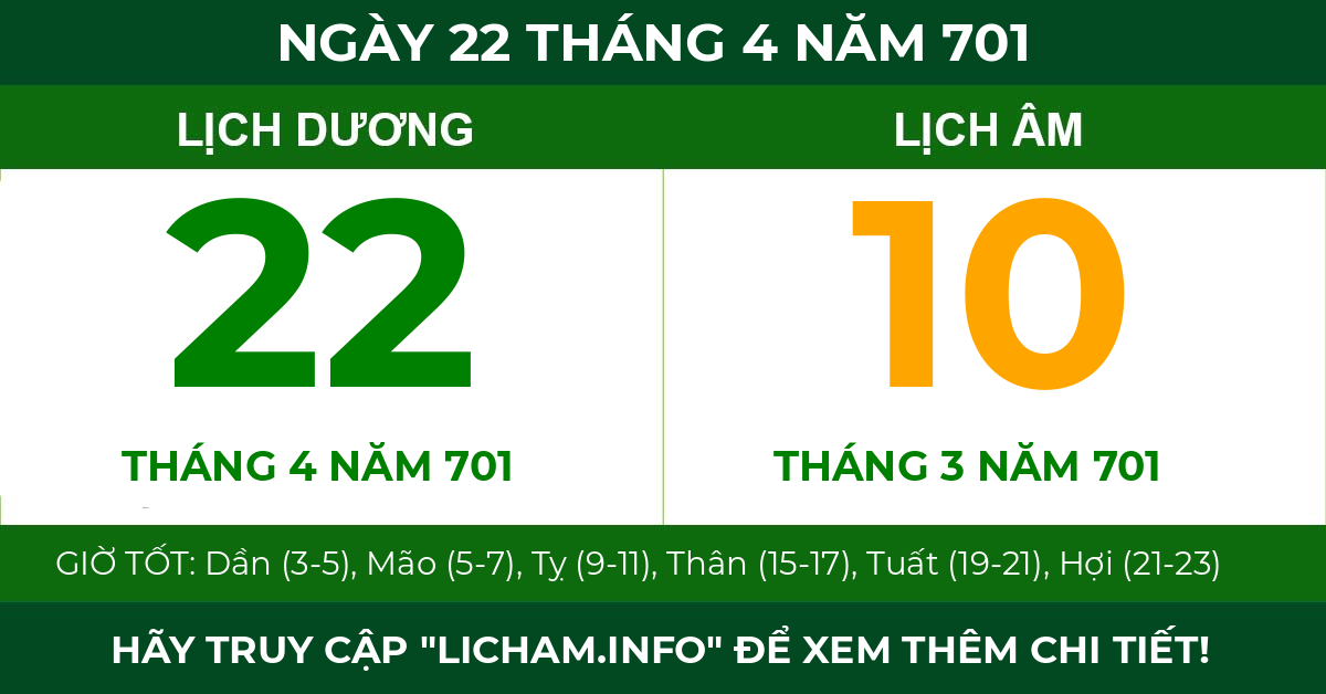 lịch âm ngày 22 tháng 4 năm 701