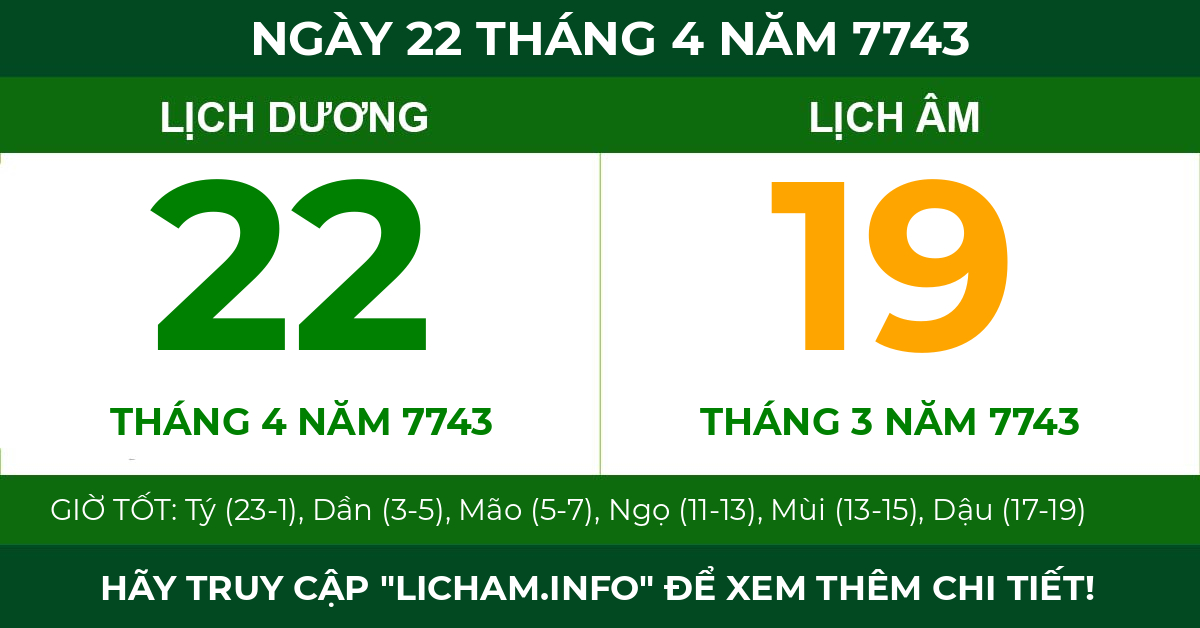 lịch âm ngày 22 tháng 4 năm 7743