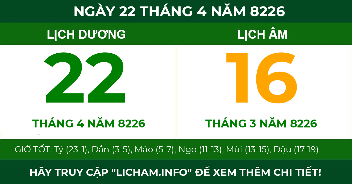 lịch âm ngày 22 tháng 4 năm 8226