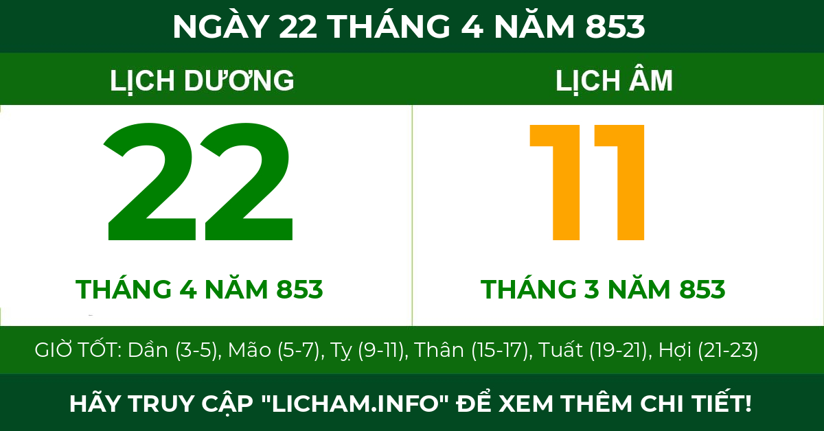 lịch âm ngày 22 tháng 4 năm 853