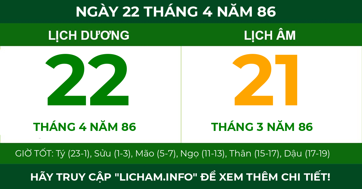 lịch âm ngày 22 tháng 4 năm 86