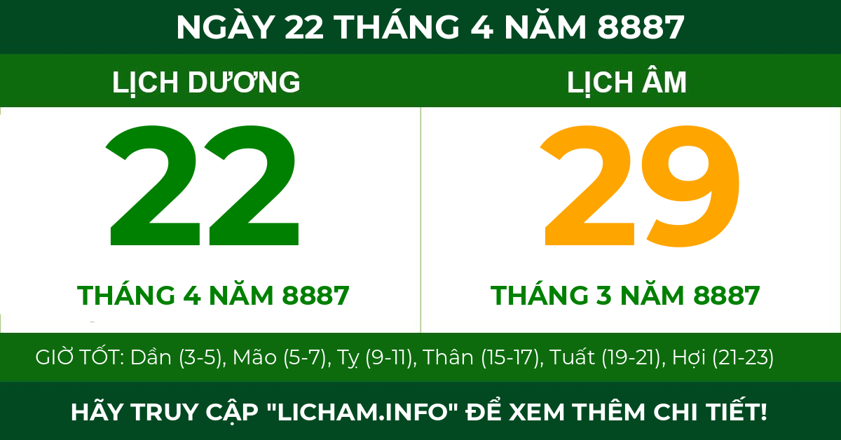 lịch âm ngày 22 tháng 4 năm 8887