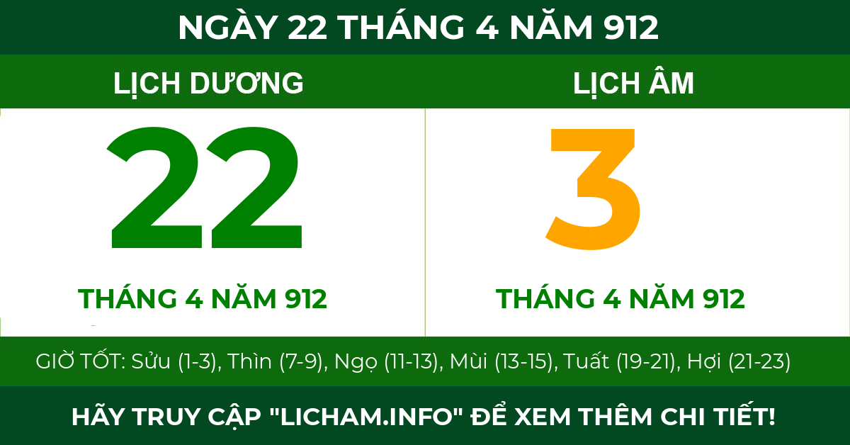 lịch âm ngày 22 tháng 4 năm 912