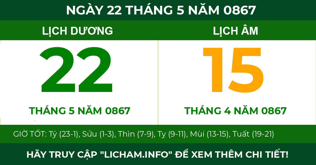 lịch âm ngày 22 tháng 5 năm 0867