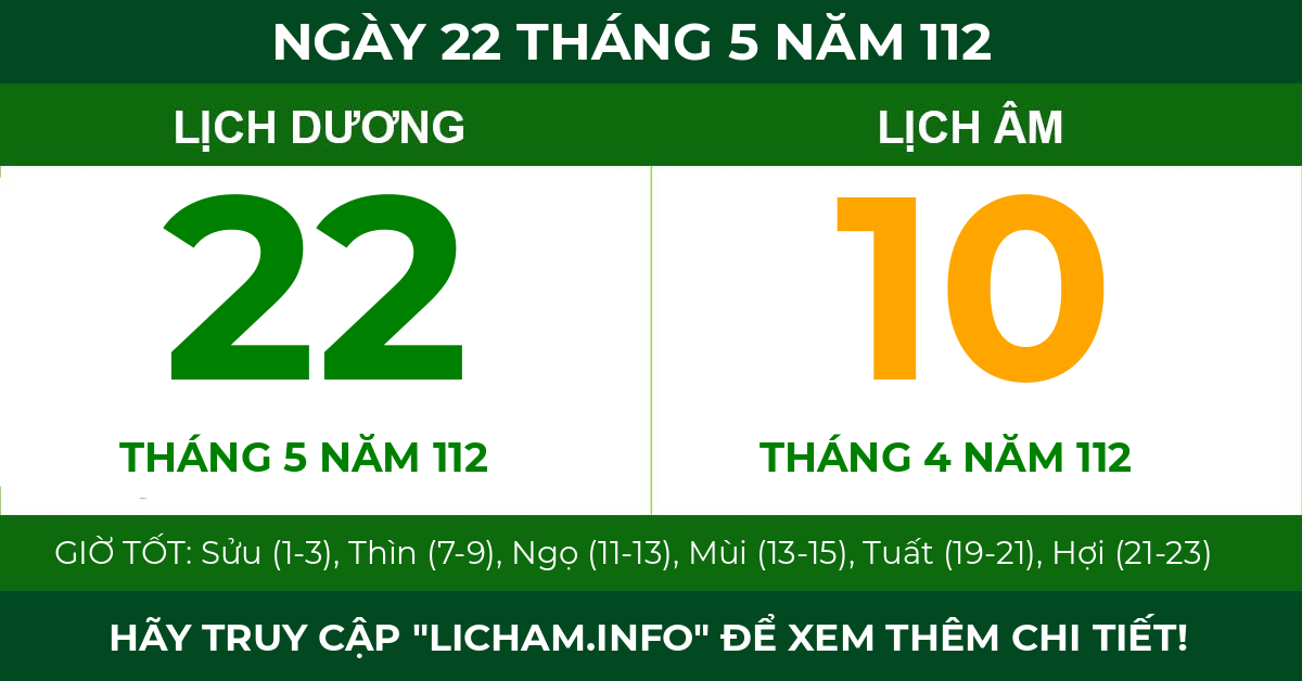 lịch âm ngày 22 tháng 5 năm 112