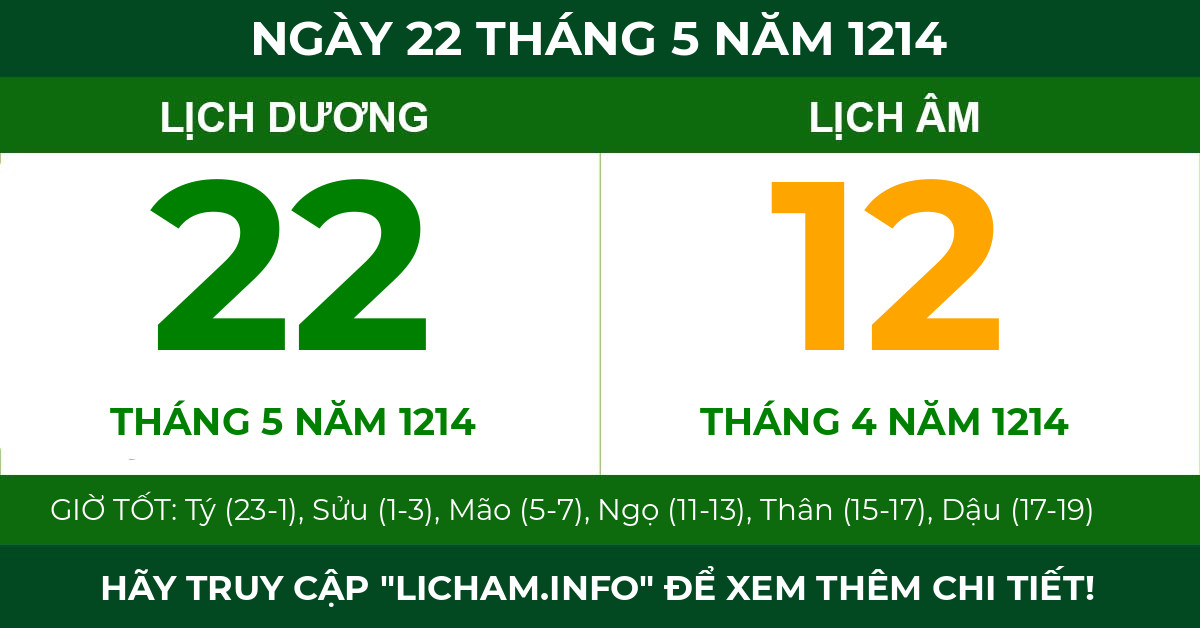 lịch âm ngày 22 tháng 5 năm 1214