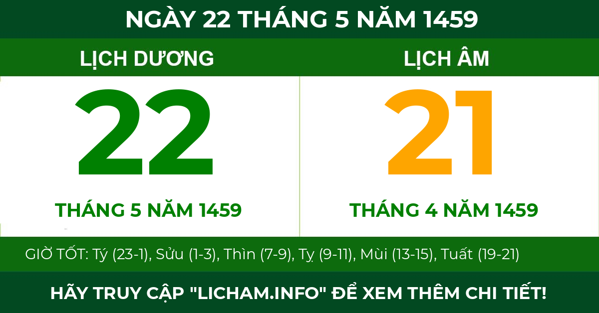 lịch âm ngày 22 tháng 5 năm 1459
