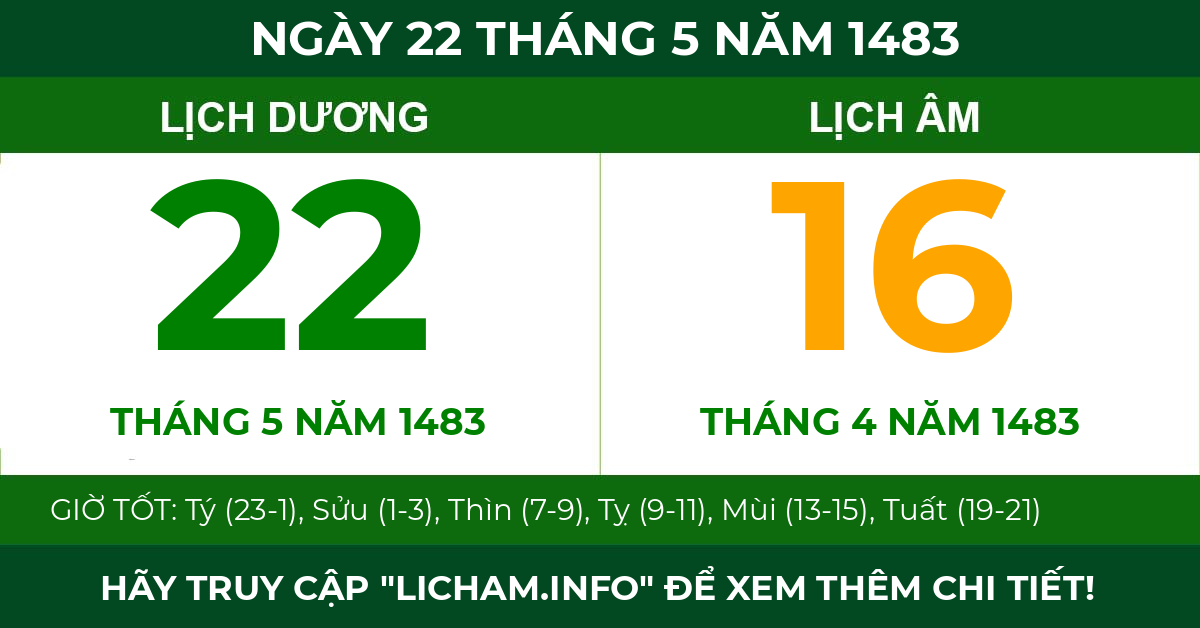 lịch âm ngày 22 tháng 5 năm 1483