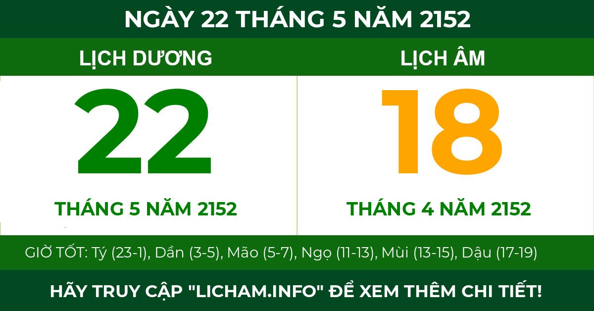 lịch âm ngày 22 tháng 5 năm 2152
