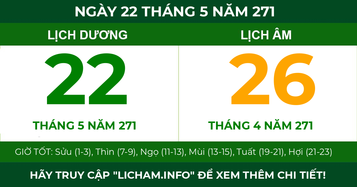 lịch âm ngày 22 tháng 5 năm 271