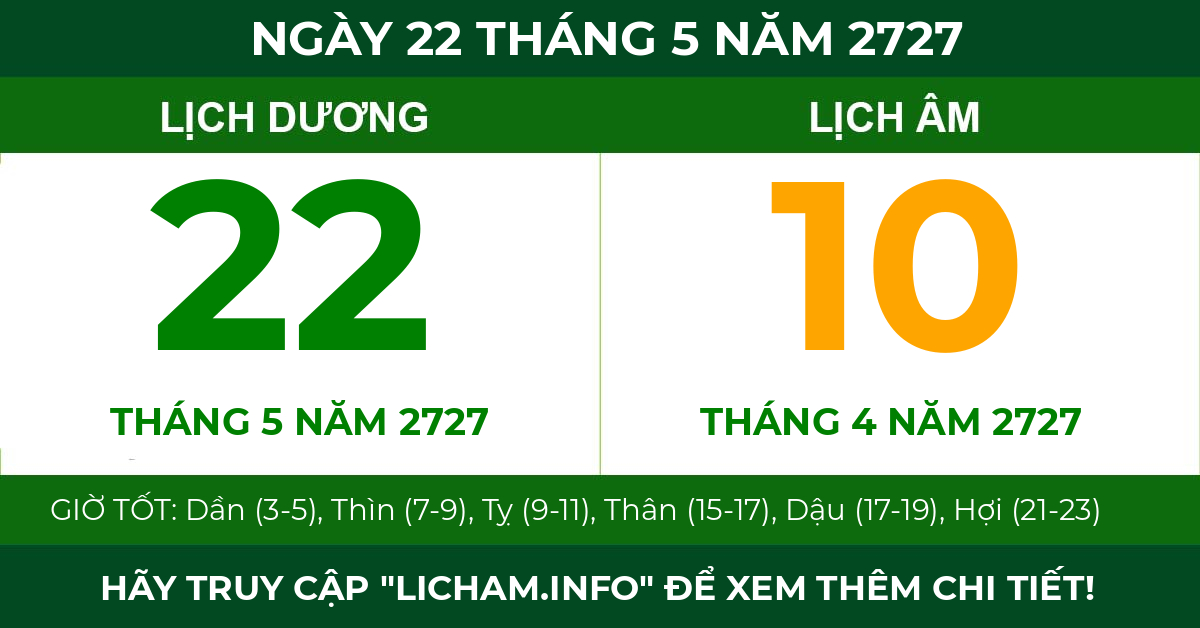 lịch âm ngày 22 tháng 5 năm 2727