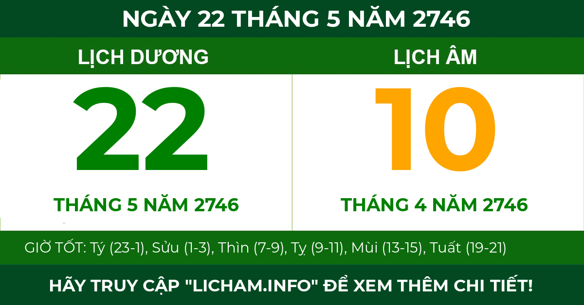 lịch âm ngày 22 tháng 5 năm 2746