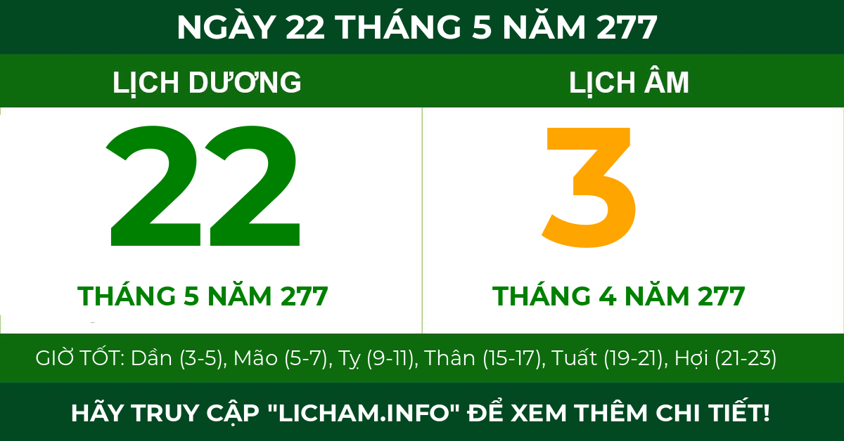 lịch âm ngày 22 tháng 5 năm 277