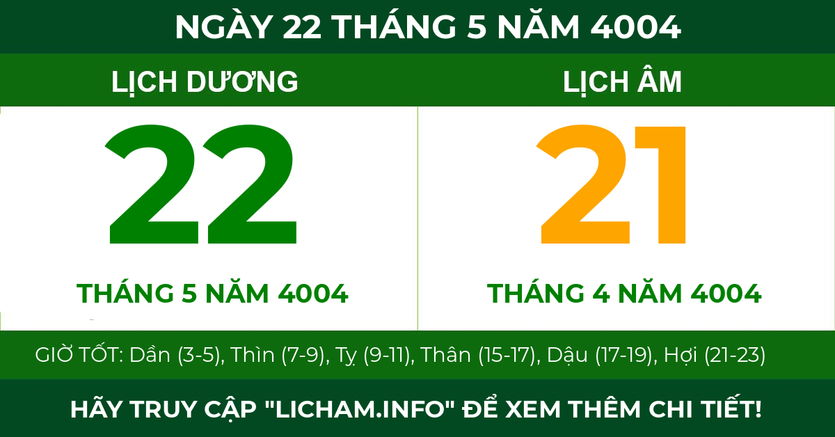 lịch âm ngày 22 tháng 5 năm 4004