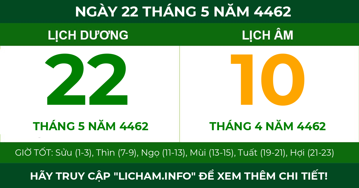 lịch âm ngày 22 tháng 5 năm 4462