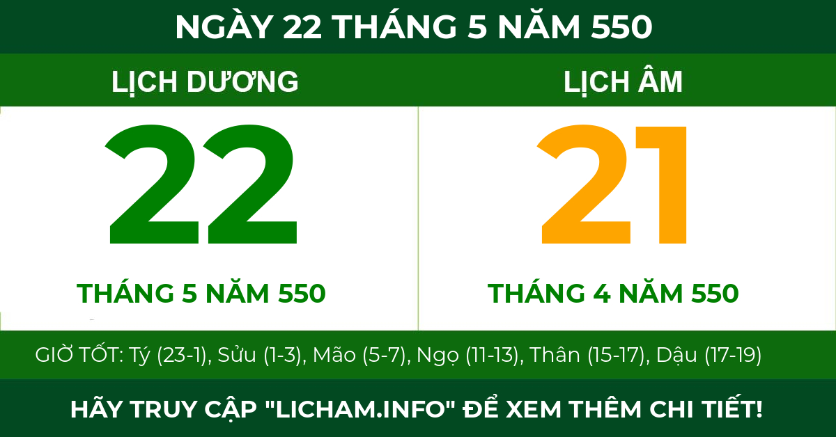 lịch âm ngày 22 tháng 5 năm 550