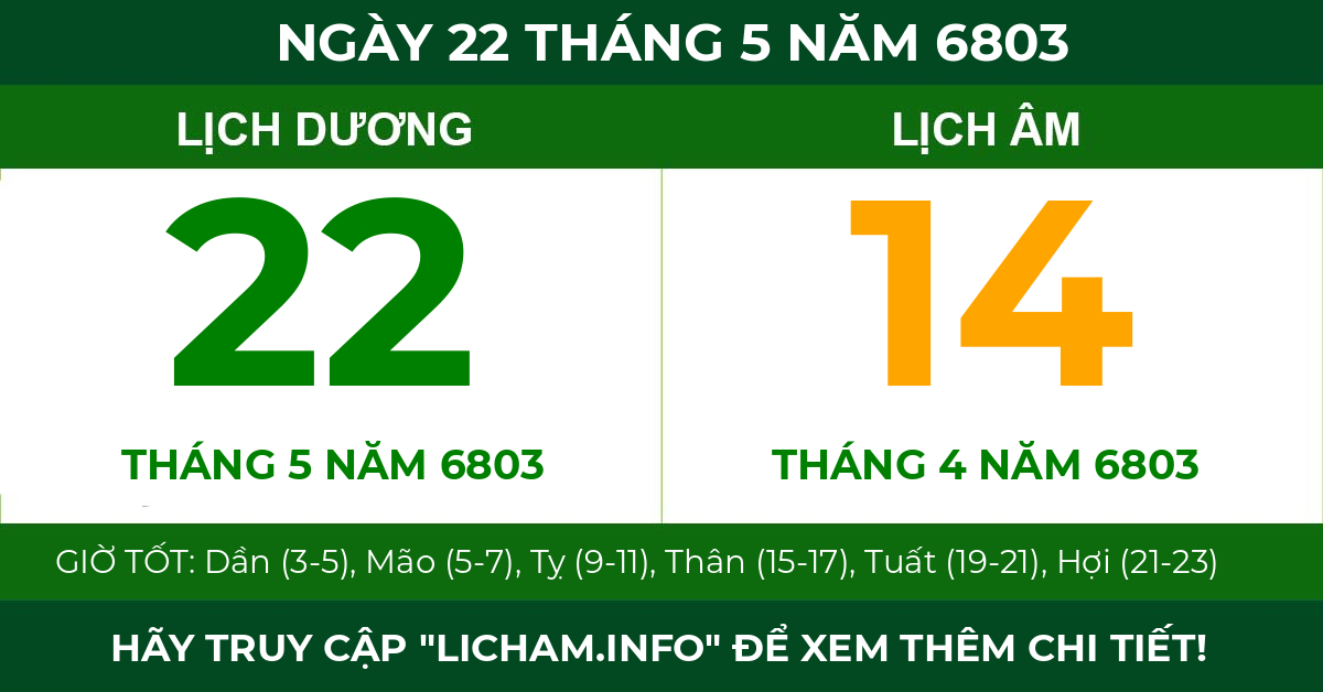 lịch âm ngày 22 tháng 5 năm 6803