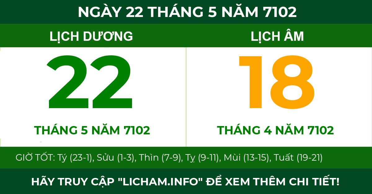 lịch âm ngày 22 tháng 5 năm 7102