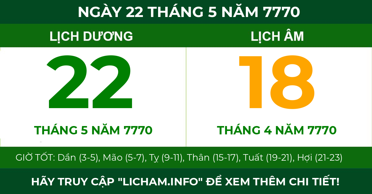 lịch âm ngày 22 tháng 5 năm 7770