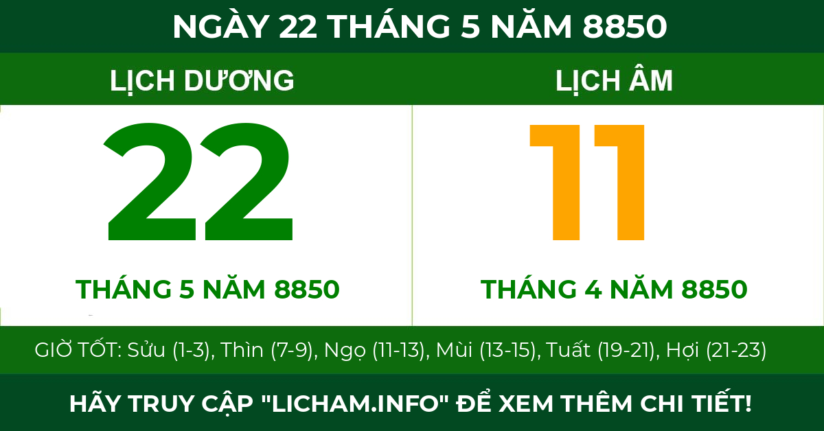 lịch âm ngày 22 tháng 5 năm 8850
