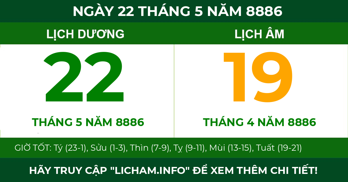 lịch âm ngày 22 tháng 5 năm 8886