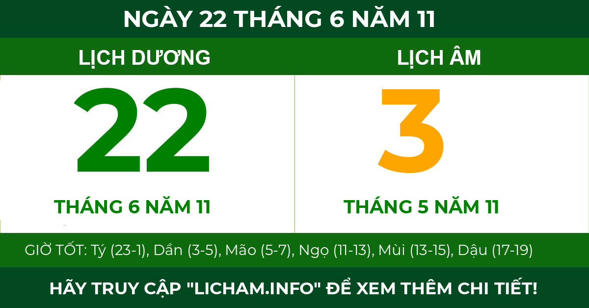 lịch âm ngày 22 tháng 6 năm 11