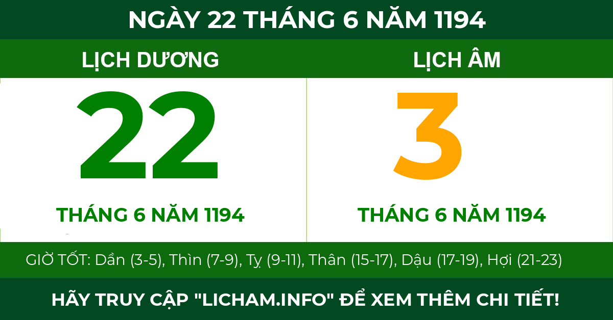 lịch âm ngày 22 tháng 6 năm 1194