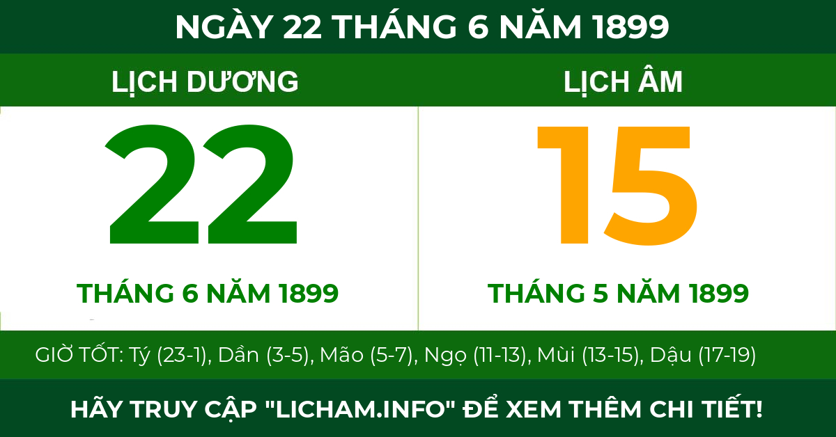 lịch âm ngày 22 tháng 6 năm 1899