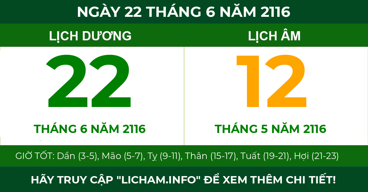 lịch âm ngày 22 tháng 6 năm 2116