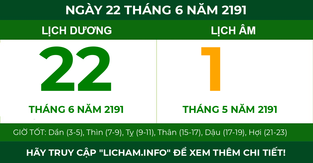 lịch âm ngày 22 tháng 6 năm 2191