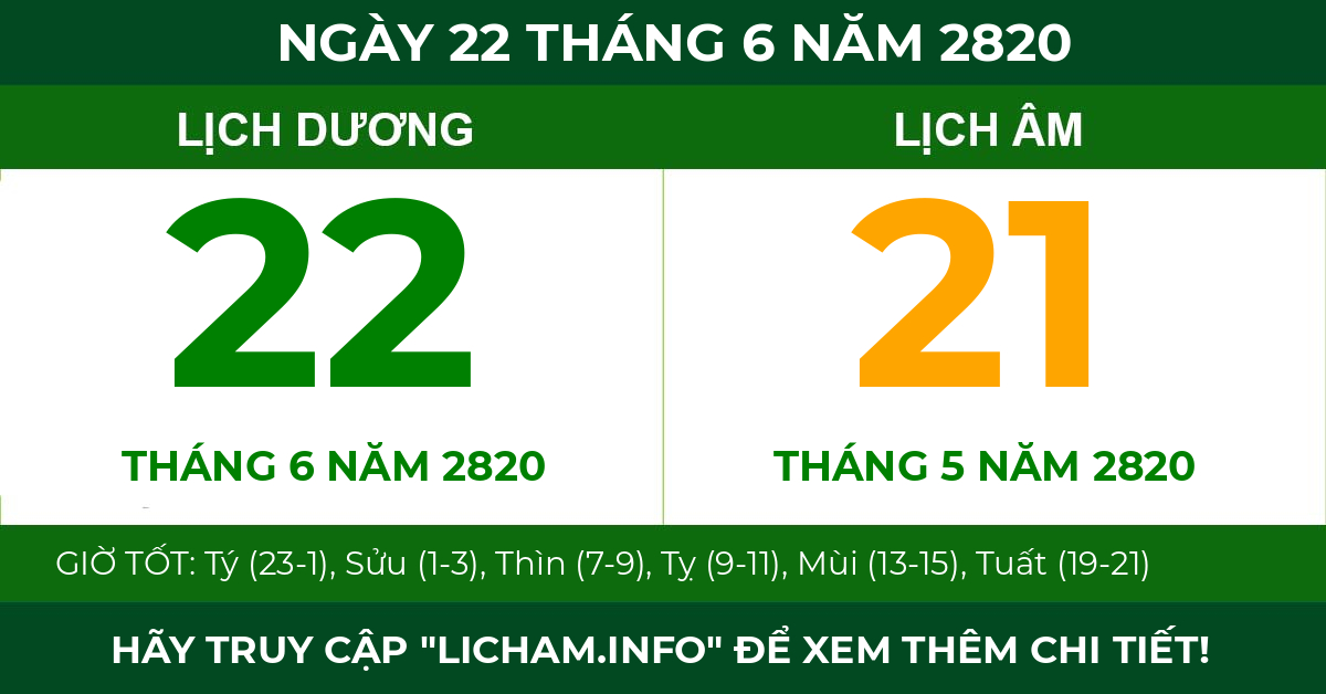 lịch âm ngày 22 tháng 6 năm 2820