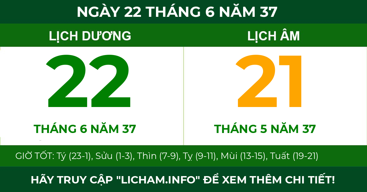 lịch âm ngày 22 tháng 6 năm 37