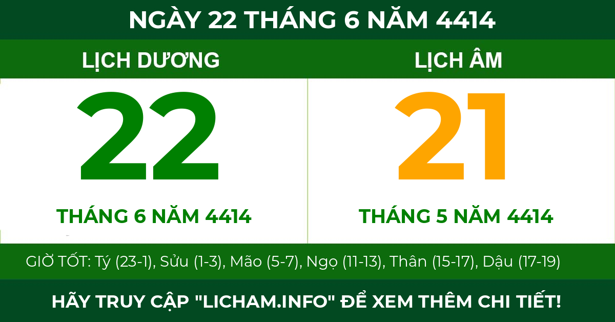 lịch âm ngày 22 tháng 6 năm 4414