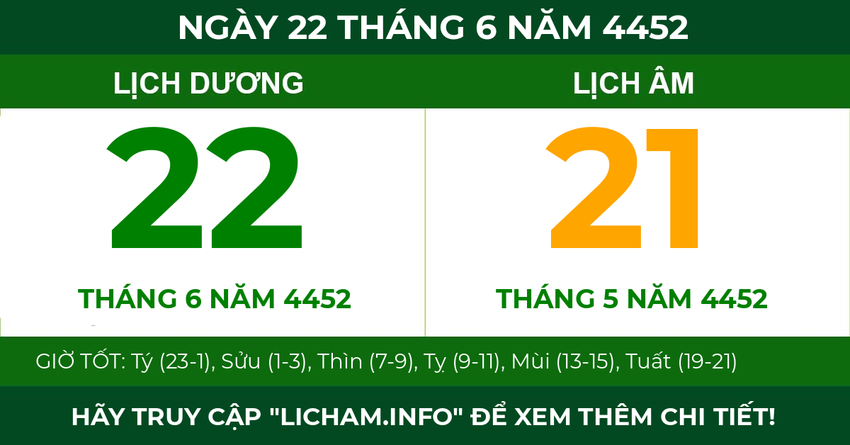 lịch âm ngày 22 tháng 6 năm 4452
