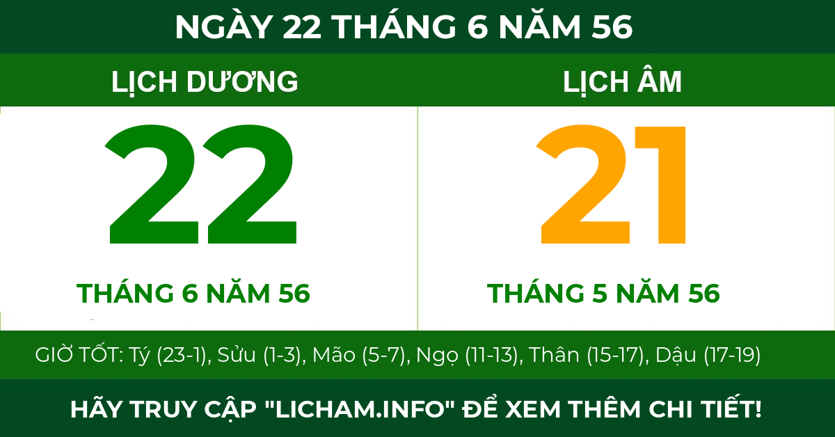 lịch âm ngày 22 tháng 6 năm 56