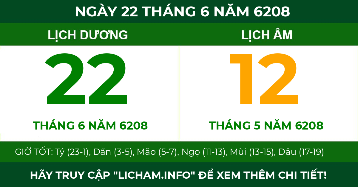 lịch âm ngày 22 tháng 6 năm 6208