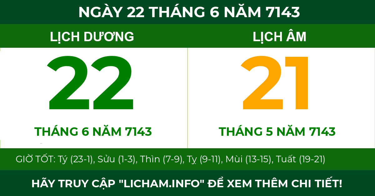 lịch âm ngày 22 tháng 6 năm 7143