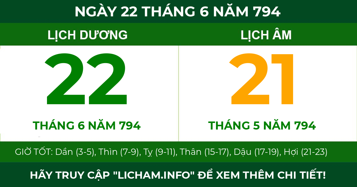 lịch âm ngày 22 tháng 6 năm 794