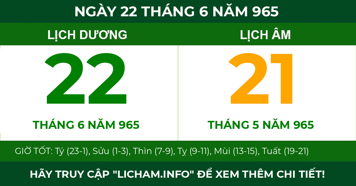 lịch âm ngày 22 tháng 6 năm 965