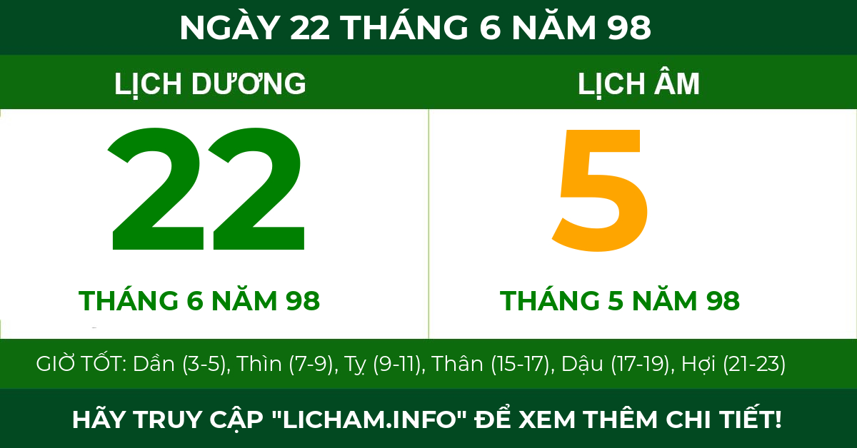 lịch âm ngày 22 tháng 6 năm 98